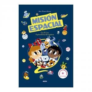 Misión Espacial. Gus y Lina exploradores de la galaxia | 9782733880050 | Peintre, Marc-Étienne | Librería Castillón - Comprar libros online Aragón, Barbastro