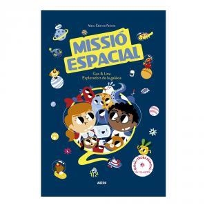 Misió Espacial. Gus i Lina exploradors de la galaxia | 9782733881286 | Peintre, Marc-Étienne | Librería Castillón - Comprar libros online Aragón, Barbastro