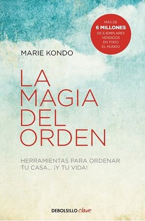La magia del orden (La magia del orden 1) | 9788466353519 | Marie Kondo | Librería Castillón - Comprar libros online Aragón, Barbastro
