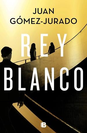 Rey Blanco - Reina Roja 3 | 9788466668545 | Juan GómezJurado | Librería Castillón - Comprar libros online Aragón, Barbastro