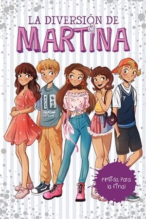 Elegida para la final (La diversión de Martina 9) | 9788418038846 | Martina D'Antiochia | Librería Castillón - Comprar libros online Aragón, Barbastro