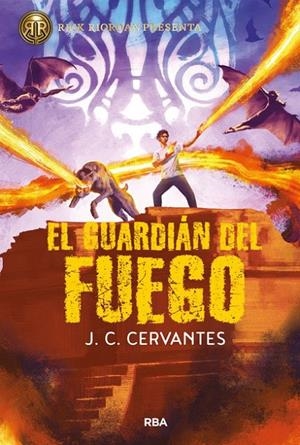 El hijo del trueno 2. El guardián del fuego | 9788427219847 | J.C. Cervantes | Librería Castillón - Comprar libros online Aragón, Barbastro