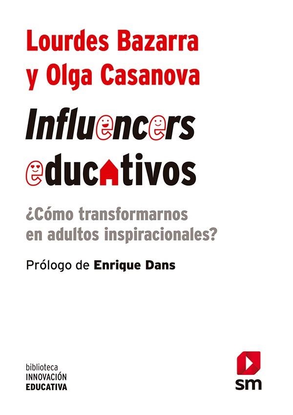BIE.INFLUENCERS EDUCATIVOS | 9788413180182 | Bazarra, Lourdes/Casanova, Olga | Librería Castillón - Comprar libros online Aragón, Barbastro