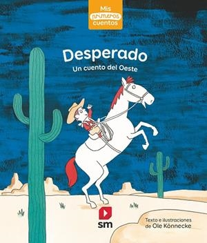 DESPERADO | 9788413188157 | Könnecke, Ole | Librería Castillón - Comprar libros online Aragón, Barbastro