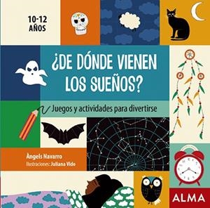 ¿De dónde vienen los sueños? | 9788418008337 | Navarro, Àngels | Librería Castillón - Comprar libros online Aragón, Barbastro
