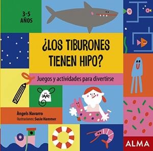 ¿Los tiburones tienen hipo? | 9788418008320 | Navarro, Àngels | Librería Castillón - Comprar libros online Aragón, Barbastro