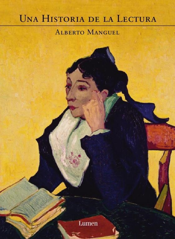 UNA HISTORIA DE LA LECTURA | 9788426415257 | MANGUEL, ALBERTO | Librería Castillón - Comprar libros online Aragón, Barbastro