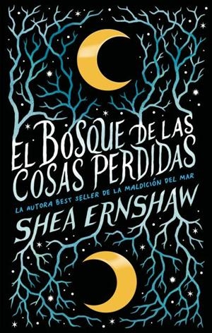 El bosque de las cosas perdidas | 9788492918867 | Ernshaw, Shea | Librería Castillón - Comprar libros online Aragón, Barbastro