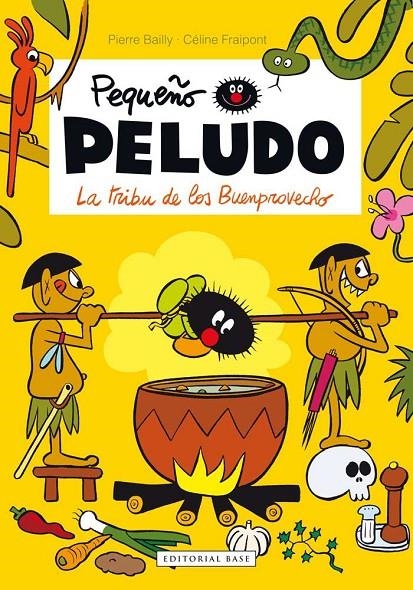 La tribu de los Buenprovecho | 9788415706502 | Fraipont, Céline ; Bailly, Pierre | Librería Castillón - Comprar libros online Aragón, Barbastro