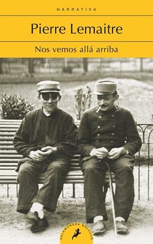 Nos vemos allá arriba (Los hijos del desastre 1) | 9788418173226 | Lemaitre, Pierre | Librería Castillón - Comprar libros online Aragón, Barbastro