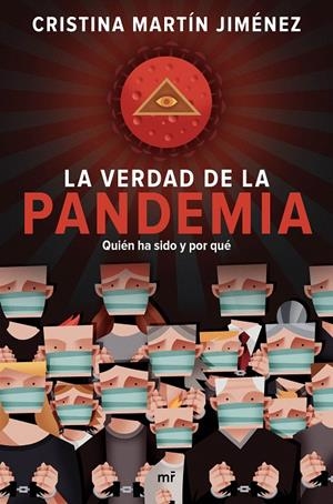 La verdad de la pandemia | 9788427047723 | Martín Jiménez, Cristina | Librería Castillón - Comprar libros online Aragón, Barbastro