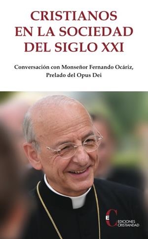 CRISTIANOS EN LA SOCIEDAD DEL SIGLO XXI | 9788470576652 | HERMIDA, PAULA/OCARIZ BRAÑA | Librería Castillón - Comprar libros online Aragón, Barbastro