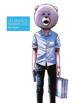 UN MUNDO MARAVILLOSO | 9788467941739 | INIO ASANO | Librería Castillón - Comprar libros online Aragón, Barbastro