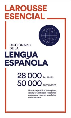 Diccionario Esencial Lengua Española | 9788418100161 | Larousse Editorial | Librería Castillón - Comprar libros online Aragón, Barbastro