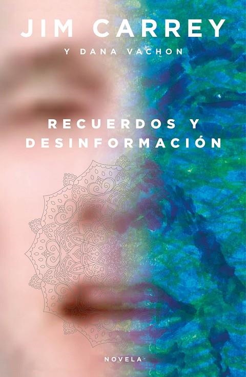 Recuerdos y desinformación | 9788499988214 | Carrey, Jim ; Vachon, Dana | Librería Castillón - Comprar libros online Aragón, Barbastro