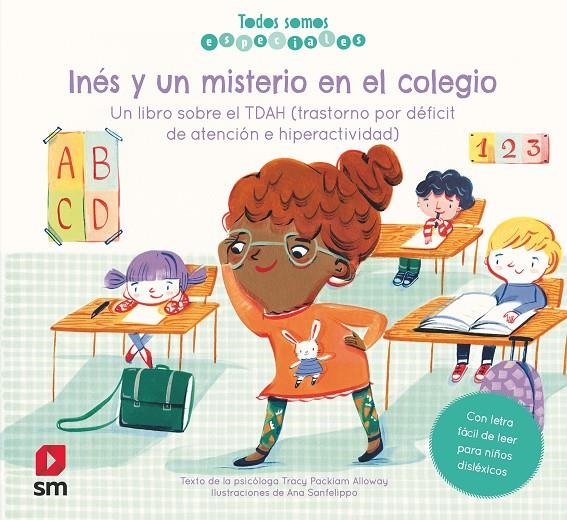 Inés y un misterio en el colegio. Un libro sobre el TDAH | 9788413185613 | Packiam Alloway, Tracy | Librería Castillón - Comprar libros online Aragón, Barbastro