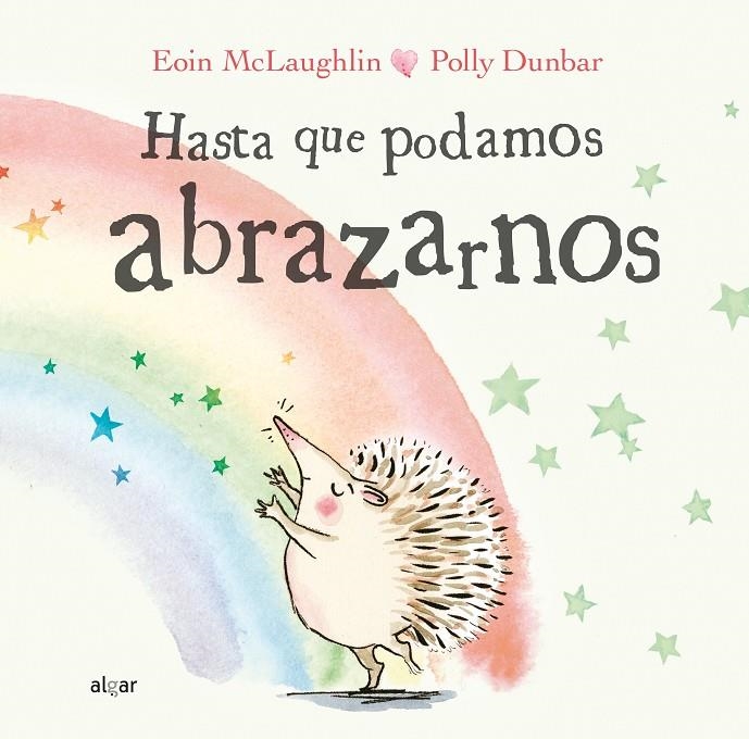 Hasta que podamos abrazarnos | 9788491424284 | MCLAUGHLIN, EOIN | Librería Castillón - Comprar libros online Aragón, Barbastro