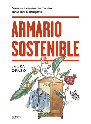 Armario sostenible | 9788408231608 | Opazo, Laura | Librería Castillón - Comprar libros online Aragón, Barbastro