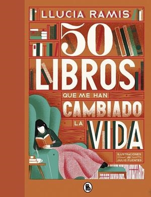 50 libros que me han cambiado la vida | 9788402423856 | Llucia Ramis | Librería Castillón - Comprar libros online Aragón, Barbastro