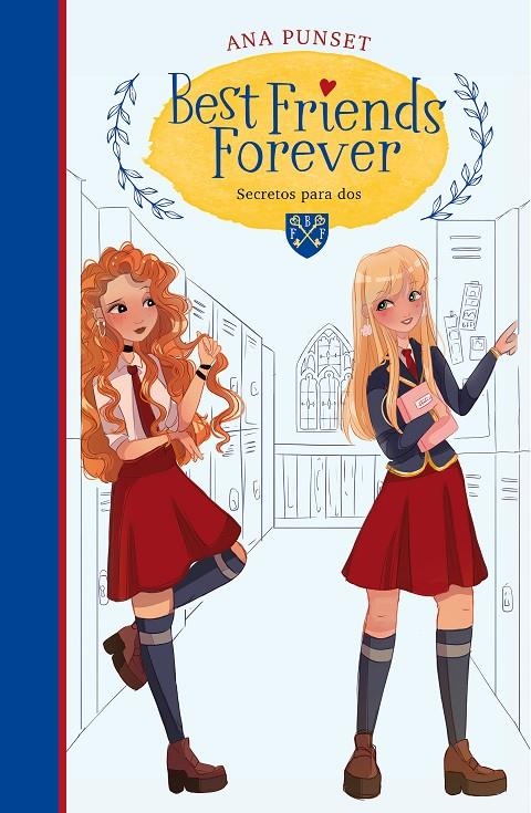 Secretos para dos (Best Friends Forever 2) | 9788418038235 | Ana Punset | Librería Castillón - Comprar libros online Aragón, Barbastro