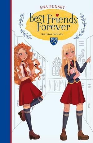 Secretos para dos (Best Friends Forever 2) | 9788418038235 | Ana Punset | Librería Castillón - Comprar libros online Aragón, Barbastro