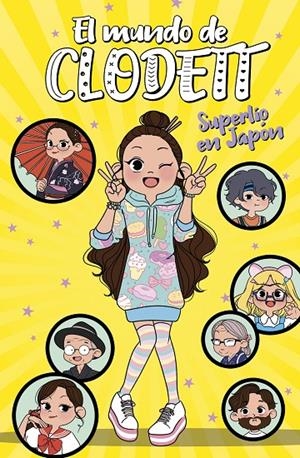 Superlío en Japón (El mundo de Clodett 5) | 9788418038068 | Clodett | Librería Castillón - Comprar libros online Aragón, Barbastro
