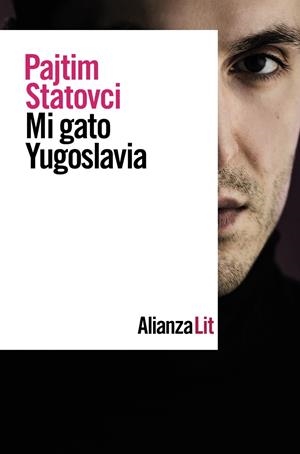 Mi gato Yugoslavia | 9788491818717 | Statovci, Pajtim | Librería Castillón - Comprar libros online Aragón, Barbastro