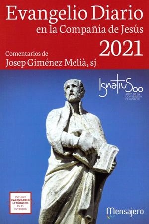 EVANGELIO DIARIO -2021 (LETRA GRANDE) EN LA COMPAÑIA DE JESUS | 9788427144224 | GIMENEZ MELIA, JOSEP | Librería Castillón - Comprar libros online Aragón, Barbastro