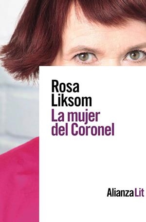La mujer del Coronel | 9788413620435 | Liksom, Rosa | Librería Castillón - Comprar libros online Aragón, Barbastro