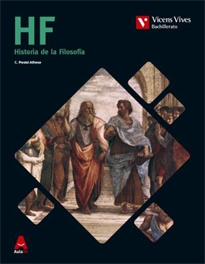 HF (HISTORIA DE LA FILOSOFIA) BACHILLERATO AULA 3D | 9788468235813 | Prestel Alfonso, Cesar Pedro | Librería Castillón - Comprar libros online Aragón, Barbastro