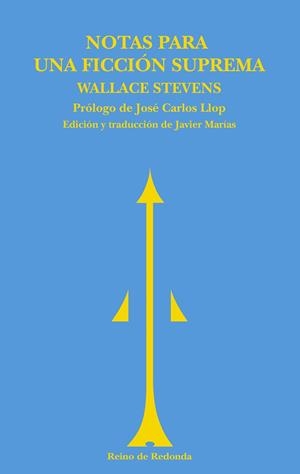 Notas para una ficción suprema | 9788494725661 | Wallace Stevens | Librería Castillón - Comprar libros online Aragón, Barbastro