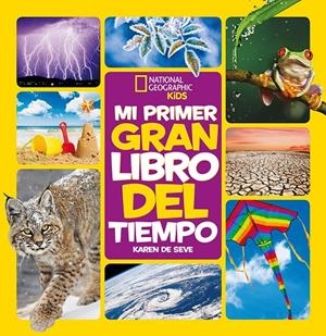 Mi primer gran libro del tiempo | 9788482987804 | Karen De Seve | Librería Castillón - Comprar libros online Aragón, Barbastro