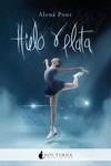 Hielo y plata | 9788417834661 | Pons, Alena | Librería Castillón - Comprar libros online Aragón, Barbastro