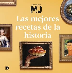 Las mejores recetas de la historia | 9788417809638 | Martínez (Las Recetas de MJ), María José | Librería Castillón - Comprar libros online Aragón, Barbastro