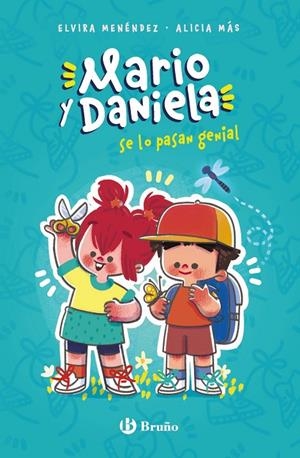 Mario y Daniela se lo pasan genial | 9788469628034 | Menéndez González, Elvira | Librería Castillón - Comprar libros online Aragón, Barbastro