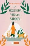 La segunda vida de Missy | 9788417761707 | Morrey, Beth | Librería Castillón - Comprar libros online Aragón, Barbastro