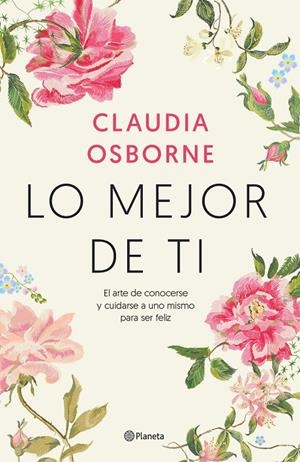 Lo mejor de ti | 9788408233213 | Osborne, Claudia | Librería Castillón - Comprar libros online Aragón, Barbastro