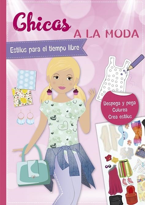 Pegatinas - Chicas a la moda. Estilos para el tiempo libre | 9788491454021 | Schindler, Eva | Librería Castillón - Comprar libros online Aragón, Barbastro