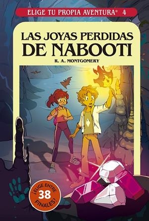 Elige tu propia aventura 4 - Las joyas perdidas de Nabooti | 9788427299597 | Montgomery, R.A. | Librería Castillón - Comprar libros online Aragón, Barbastro