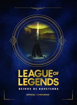 League of Legends. Reinos de Runaterra | 9788418318191 | Riot Games | Librería Castillón - Comprar libros online Aragón, Barbastro