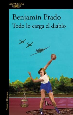 Todo lo carga el diablo (Los casos de Juan Urbano 5) | 9788420432410 | Prado, Benjamín | Librería Castillón - Comprar libros online Aragón, Barbastro