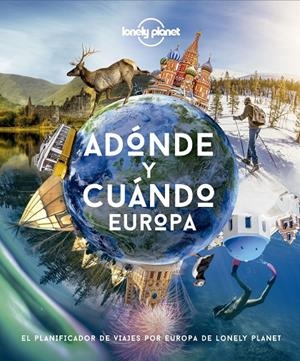 Adónde y cuándo - Europa | 9788408222088 | VV.AA. | Librería Castillón - Comprar libros online Aragón, Barbastro