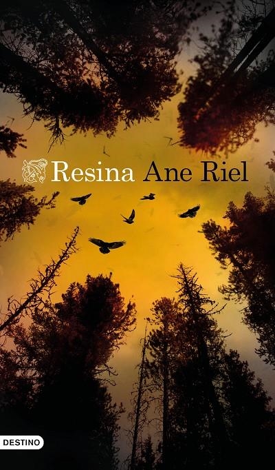 Resina | 9788423358069 | Riel, Ane | Librería Castillón - Comprar libros online Aragón, Barbastro