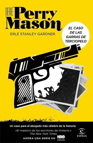 El caso de las garras de terciopelo (Serie Perry Mason 1) | 9788467060423 | Gardner, Erle Stanley | Librería Castillón - Comprar libros online Aragón, Barbastro