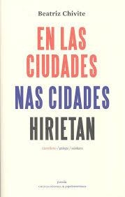 En las ciudades / Nas cidades / Hirietan | 9788412112054 | Chivite Ezkieta, Beatriz | Librería Castillón - Comprar libros online Aragón, Barbastro