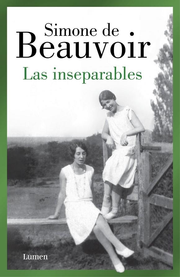 Las inseparables | 9788426409478 | Simone de Beauvoir | Librería Castillón - Comprar libros online Aragón, Barbastro
