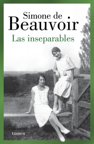 Las inseparables | 9788426409478 | Simone de Beauvoir | Librería Castillón - Comprar libros online Aragón, Barbastro