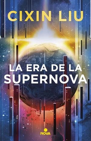 La era de la supernova | 9788417347949 | Cixin Liu | Librería Castillón - Comprar libros online Aragón, Barbastro