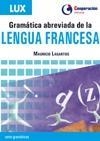Gramática abreviada de la Lengua Francesa | 9788495920317 | Lagartos, Mauricio | Librería Castillón - Comprar libros online Aragón, Barbastro