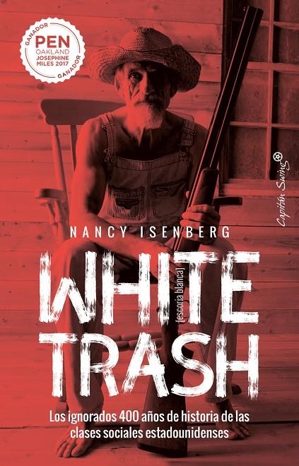 White Trash (Escoria Blanca) | 9788412232479 | Isenberg, Nancy | Librería Castillón - Comprar libros online Aragón, Barbastro